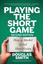 Playing the Short Game