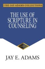 The Use of Scripture in Counseling