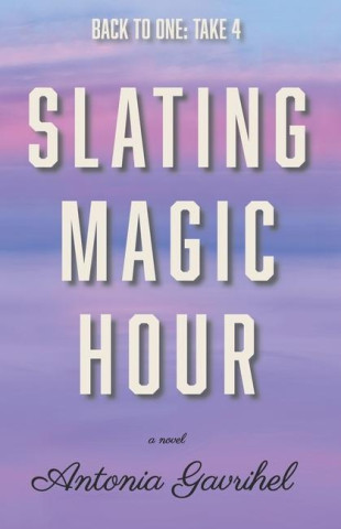 Slating Magic Hour