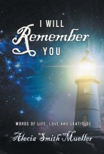 I Will Remember