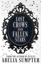 Lost Crows and Fallen Stars