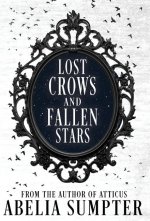 Lost Crows and Fallen Stars