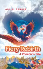 Fiery Rebirth