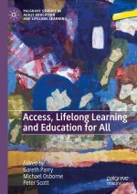 Access, Lifelong Learning and Education for All