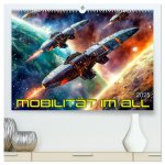Mobilität im All (hochwertiger Premium Wandkalender 2025 DIN A2 quer), Kunstdruck in Hochglanz