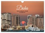 Doha, die arabische Welt im Aufbruch (Wandkalender 2025 DIN A4 quer), CALVENDO Monatskalender