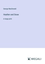 Heather and Snow