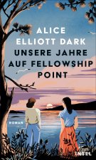 Unsere Jahre auf Fellowship Point