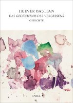 Das Gedächtnis des Vergessens