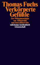 Verkörperte Gefühle