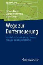 Wege zur Dorferneuerung