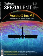 Spektrum Spezial 2/2024 - Neue Horizonte für die Raumfahrt