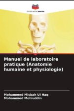 Manuel de laboratoire pratique (Anatomie humaine et physiologie)