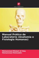 Manual Prático de Laboratório (Anatomia e Fisiologia Humanas)