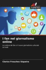 I fan nel giornalismo online