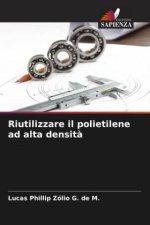 Riutilizzare il polietilene ad alta densit?