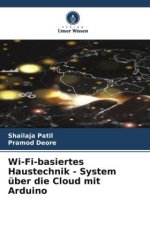 Wi-Fi-basiertes Haustechnik - System über die Cloud mit Arduino