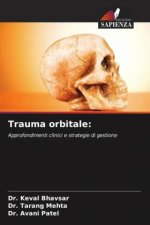 Trauma orbitale:
