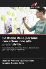 Gestione delle persone con attenzione alla produttivit?