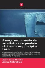 Avanço na inovaç?o da arquitetura do produto utilizando os princípios Lean