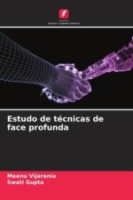 Estudo de técnicas de face profunda