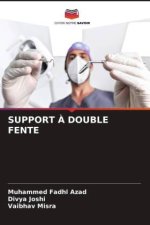 SUPPORT ? DOUBLE FENTE