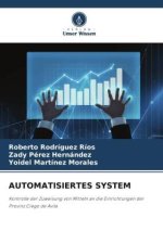 AUTOMATISIERTES SYSTEM