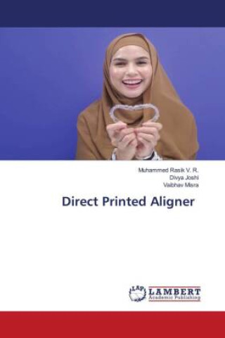 Direct Printed Aligner
