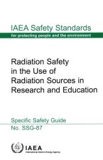 Radiation Safety in the Use of Radiation Sources in Research and Education
