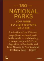 150 National Parks You Need to Visit Before You Die