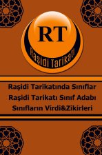 Ra?idi Tarikat? S?n?f Adab? S?n?flar?n Virdi&Zikirleri