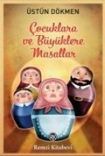Cocuklara ve Büyüklere Masallar