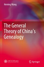 The General Theory of China?s Genealogy