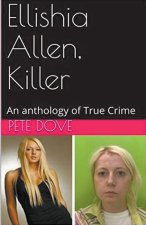 Ellishia Allen, Killer