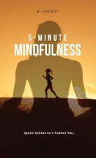 5-Minute Mindfulness