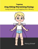 Ang Aking Maraming Kulay