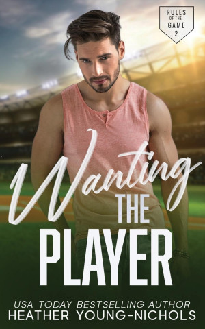 Wanting the Player