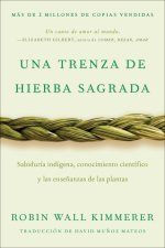 UNA TRENZA DE HIERBA SAGRADA
