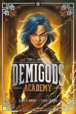 Demigods Academy - tome 3
