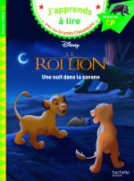 Disney - CP niveau 2 - Le Roi Lion -  Une nuit dans la savane