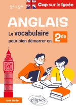 Anglais. Cap sur le lycée