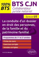 La conduite d'un dossier en droit des personnes, de la famille et du patrimoine familial (U5)