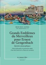 Grands Emblèmes du Merveilleux pour Ernest de Gengenbach
