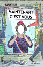 Maintenant c'est vous