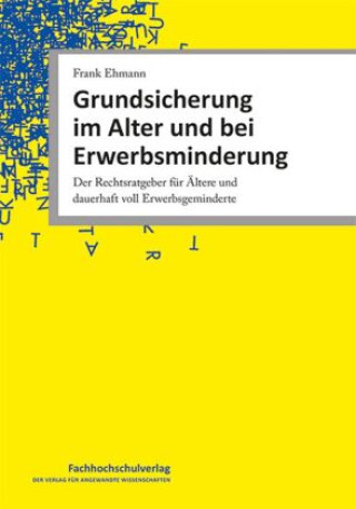 Grundsicherung im Alter und bei Erwerbsminderung