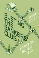 Busting the Bankers′ Club – Finance for the Rest of Us