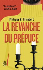 LA REVANCHE DU PREPUCE
