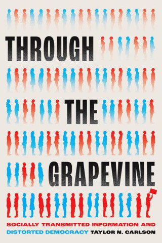 Through the Grapevine – Socially Transmitted Information and Distorted Democracy