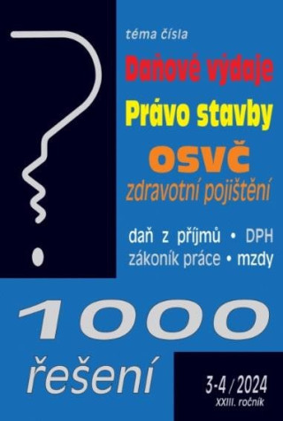 1000 řešení 3-4/2024 Daňové výdaje