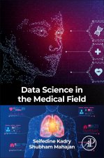 Data Science in the Medical Field